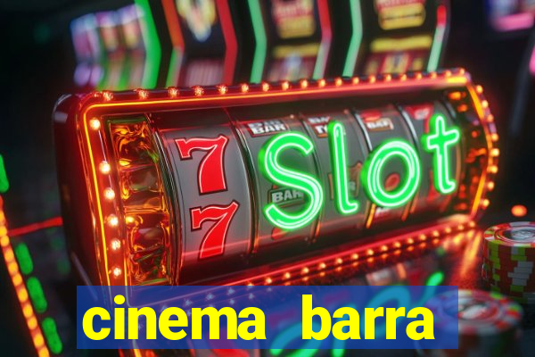 cinema barra shopping sul